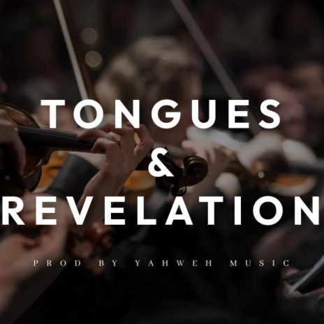 Tongues & Revelation (Instrumental)