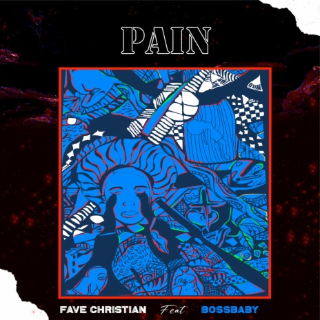 Pain ft. BossBaby | Boomplay Music