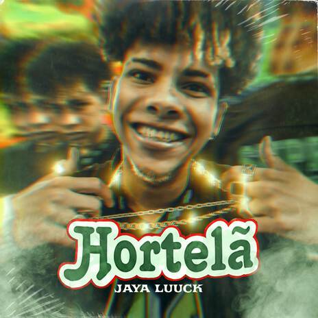 Hortelã ft. JayA Luuck & Greezy | Boomplay Music