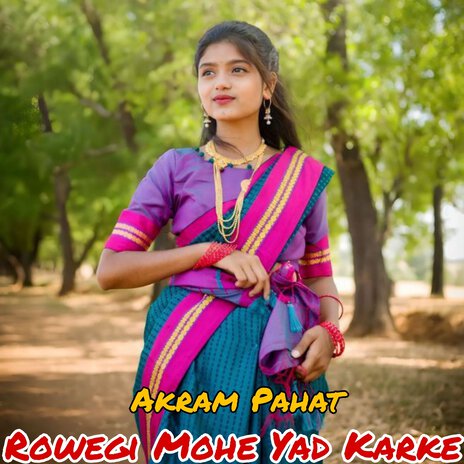 Rowegi Mohe Yad Karke | Boomplay Music