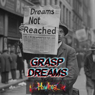 Grasp Dreams