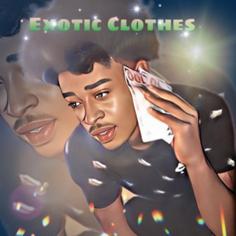 Exotic Clothes ft. 3 Fly | Boomplay Music