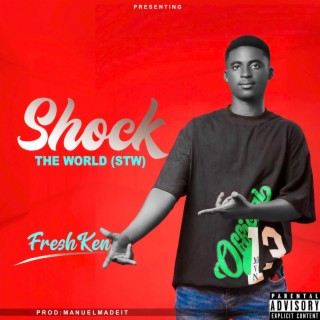 Shock The World lyrics | Boomplay Music