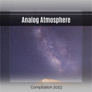 Analog Atmosphere