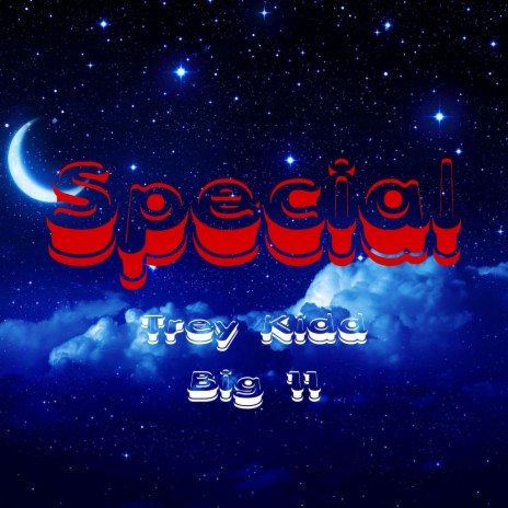 Special (feat. Big 11)
