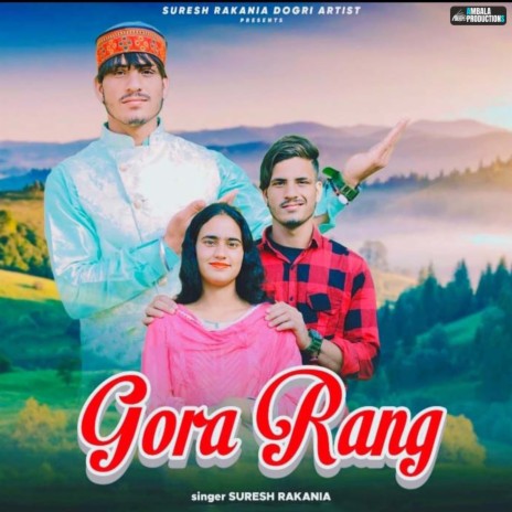 Gora Rang | Boomplay Music