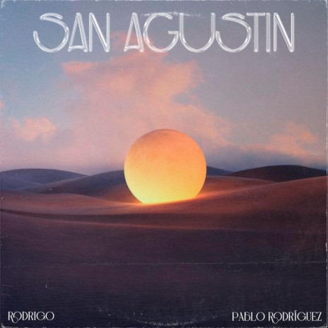 San Agustín | Boomplay Music