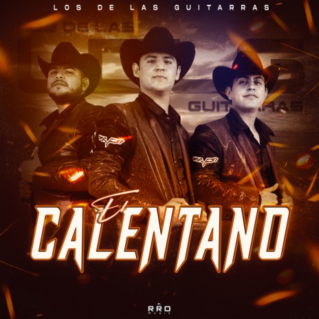 El Calentano | Boomplay Music