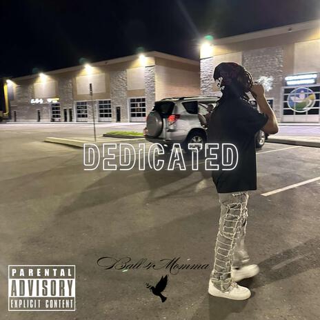 Dedicated | Boomplay Music