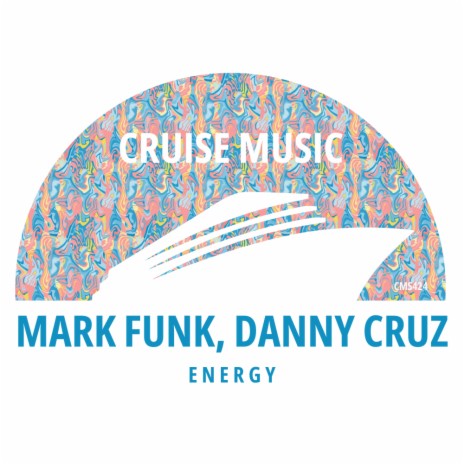 Energy (Radio Edit) ft. Danny Cruz | Boomplay Music