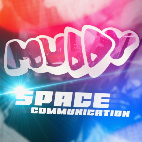 Space Communication | Boomplay Music