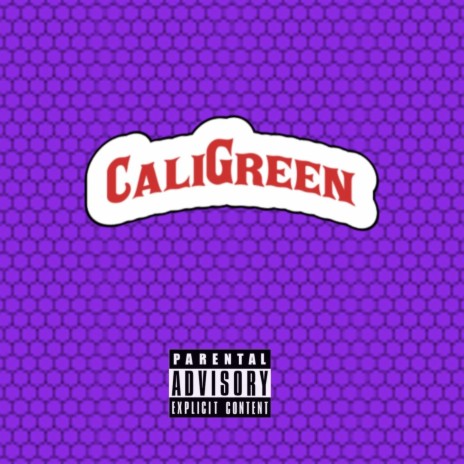 Cali Green! | Boomplay Music