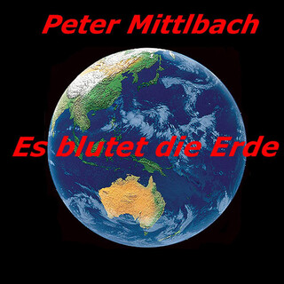 Es blutet die Erde