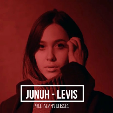 Levis ft. Alann Ulisses | Boomplay Music