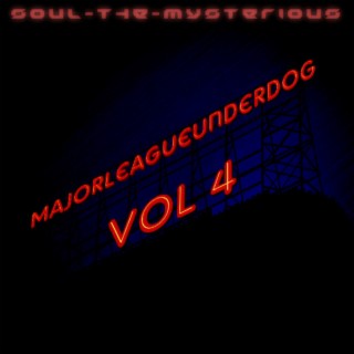 #MajorLeagueUnderdog Vol. IV (2020)