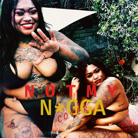 Not My N*gga (Cover) ft. Cheryl Doyle | Boomplay Music