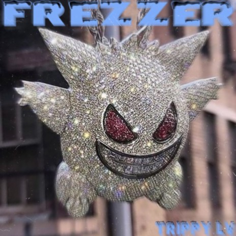 Frezzer | Boomplay Music