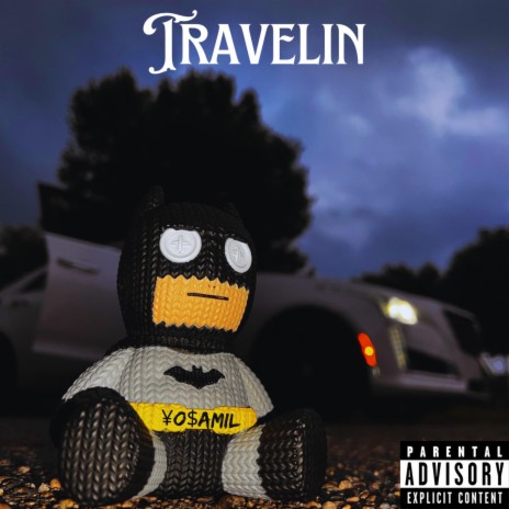 Travelin | Boomplay Music
