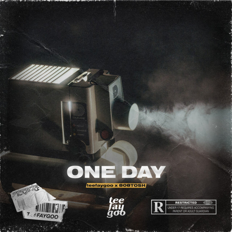 One Day ft. 808TOSH | Boomplay Music