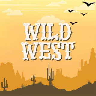 Wild West