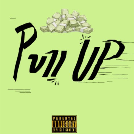 Pull Up ft. Skr11zy | Boomplay Music