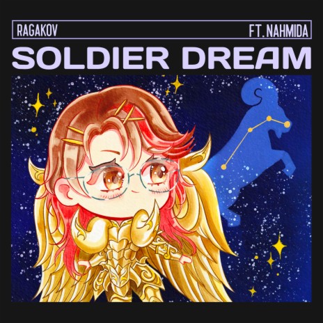 SOLDIER DREAM ft. Nahmida | Boomplay Music