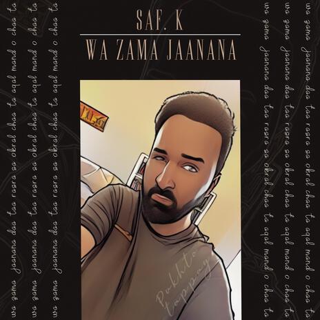 Wa Zama Jaanana | Boomplay Music