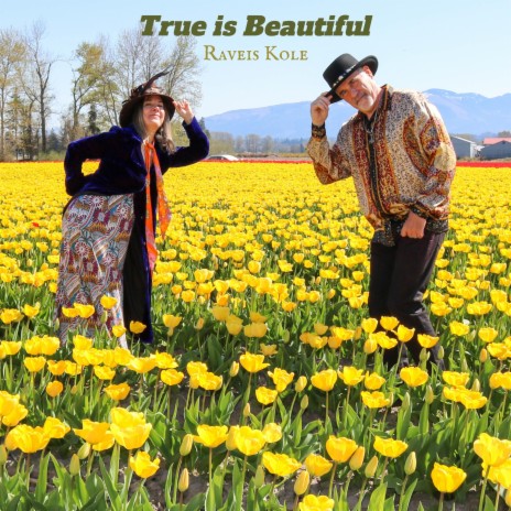 True Is Beautiful | Boomplay Music