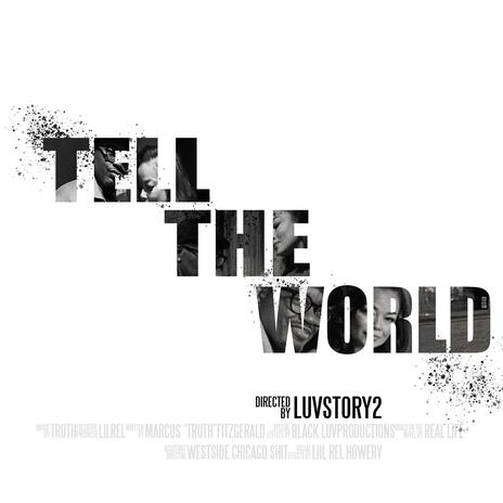 Tell The World | Boomplay Music