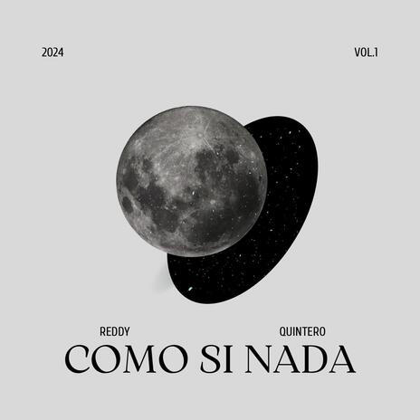 Como si nada ft. ReddyProductions | Boomplay Music