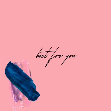 best for you | Boomplay Music