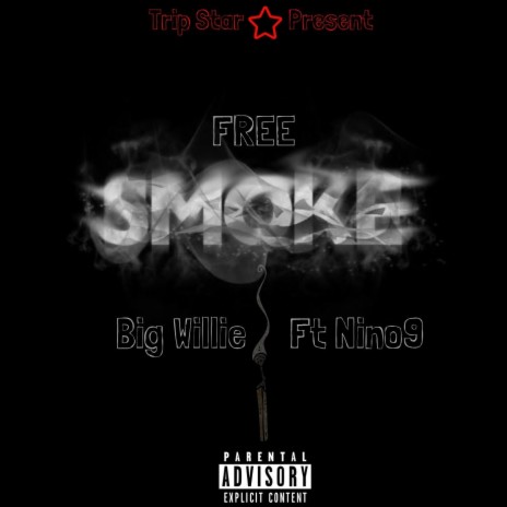 Free Smoke (feat. Nino9) | Boomplay Music