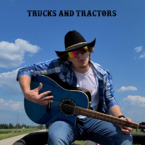 Trucks and Tractors | Boomplay Music