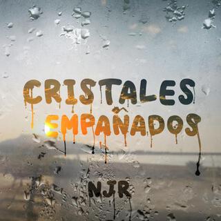 Cristales Empañados