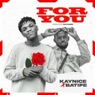 For You ft. Batife lyrics | Boomplay Music