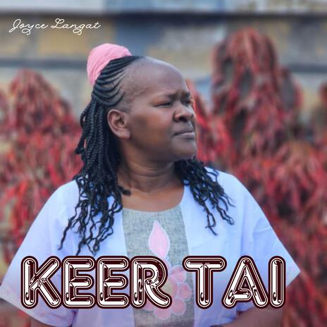 Keer Tai | Boomplay Music