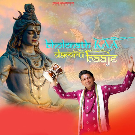 Bholenath Kaa Damru Baaje | Boomplay Music