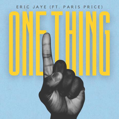 One Thing ft. Paris Price