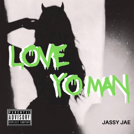 Love Yo Man | Boomplay Music