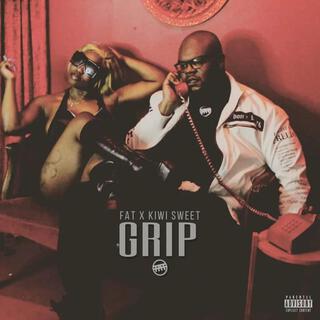 Grip ft. Kiwi Sweet lyrics | Boomplay Music