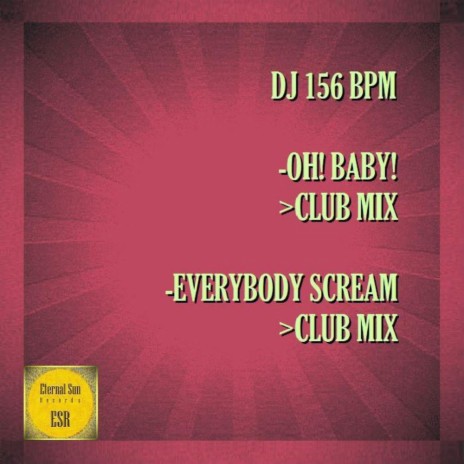 Everybody Scream (Club Mix)