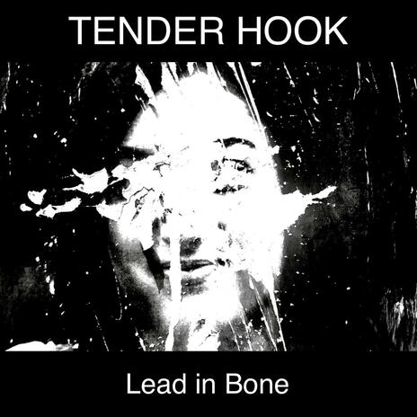 Tender Hook | Boomplay Music