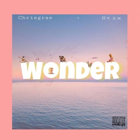 Wonder ft. Stix | Boomplay Music