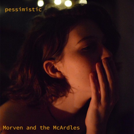 pessimistic ft. Morven McArdle | Boomplay Music