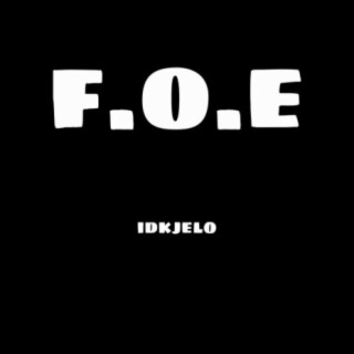 F.O.E