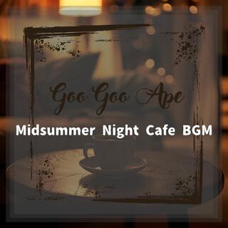 Midsummer Night Cafe Bgm