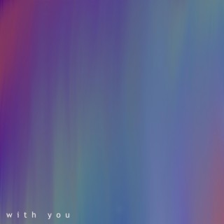 With You lyrics | Boomplay Music