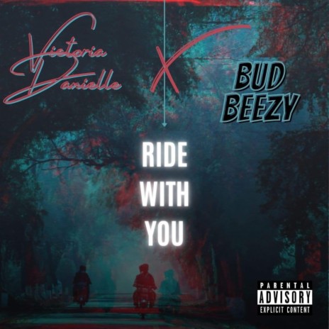 Ride With You ft. Bud Beezy | Boomplay Music