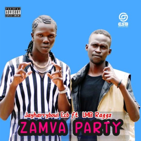 Zamva Party ft. Lmb Raggz | Boomplay Music