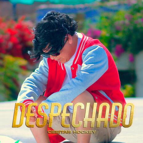 Despechado | Boomplay Music